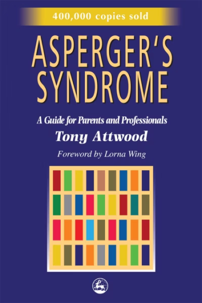Cover of the book Asperger’s Syndrome: A Clinical Account
